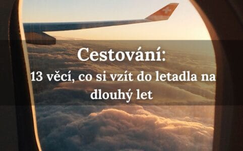 Co si vzít do letadla na dlouhý let