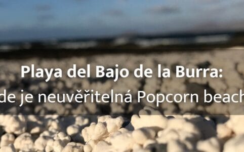 Playa del Bajo de la Burra – Popcorn beach Fuerteventura