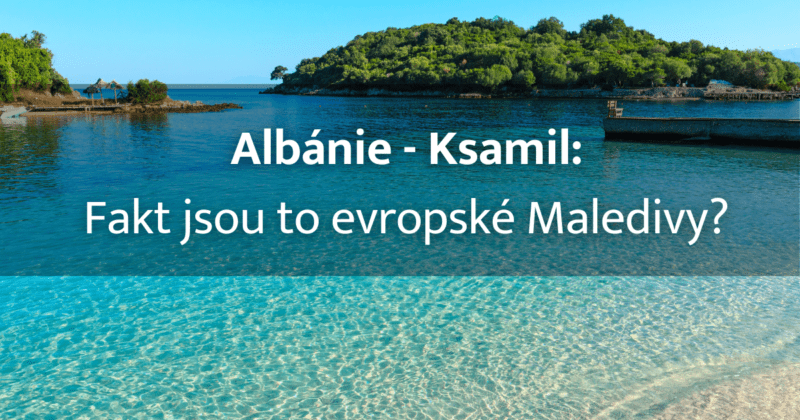 Albánie Ksamil