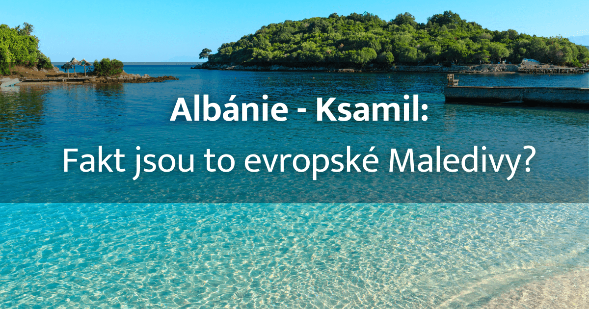 Albánie Ksamil
