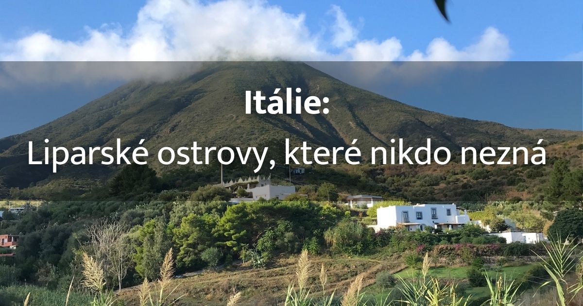 Liparské ostrov a co vidět