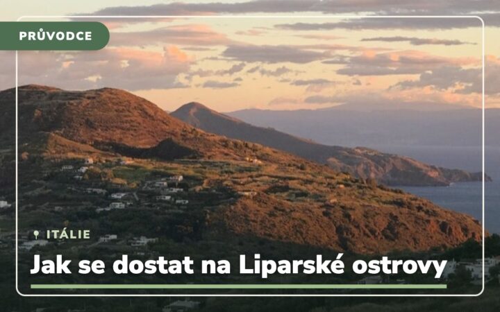 Jak se dostat na Liparské ostrovy (a kde leží)