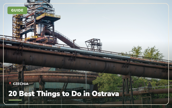 20 Best Things to Do in Ostrava (2026)
